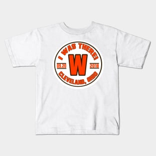 Cleveland LYFE: Cleveland WINS and I was there! Kids T-Shirt